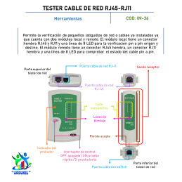 TESTER CABLE DE RED RJ45-RJ11 TESTER CABLE DE RED RJ45-RJ11